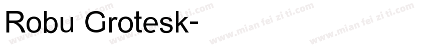 Robu Grotesk字体转换